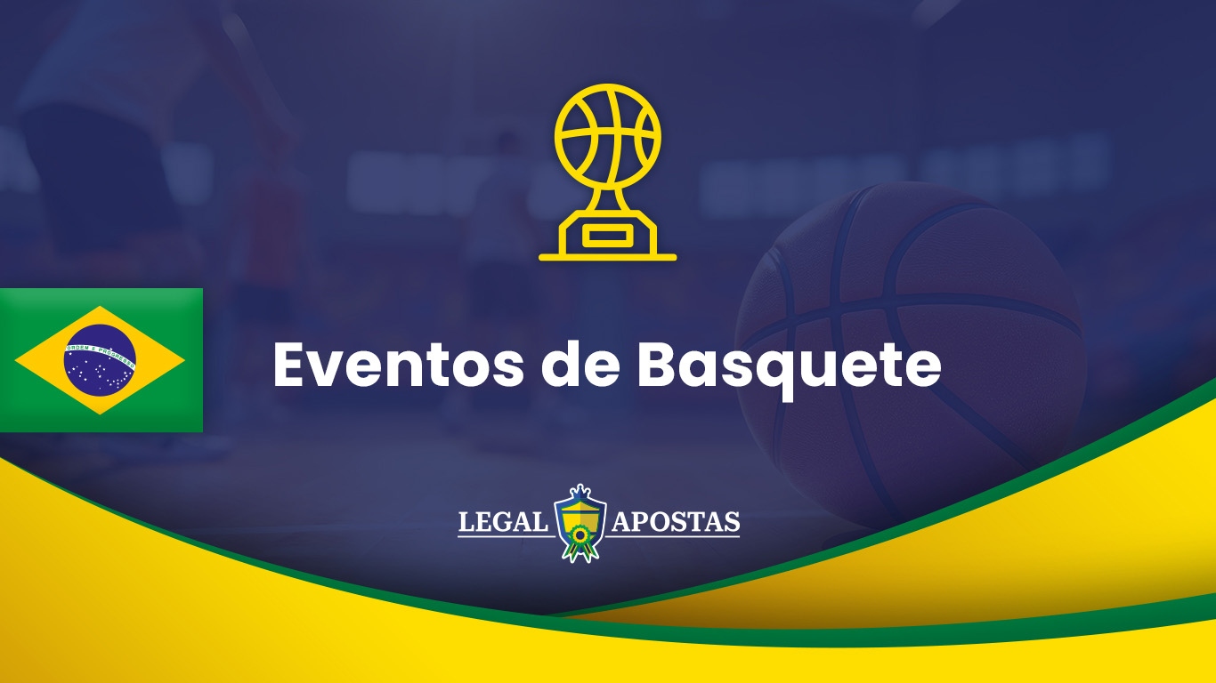 Principais Eventos de Basquete para Apostar